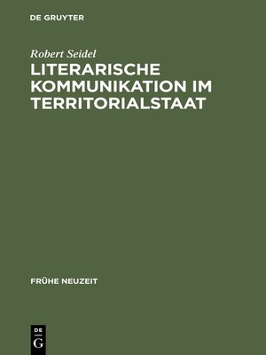cover image of Literarische Kommunikation im Territorialstaat